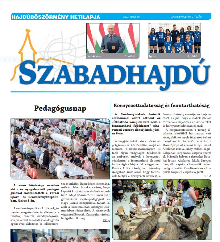 A SZABADHAJDÚ című magyar újság címlapja. Az elrendezés különböző cikkeket tartalmaz címsorokkal, képekkel és szöveggel. A fő témában a „Pedagógusnap” és a „Környezettudatosság és fenntarthatóság” szerepel.