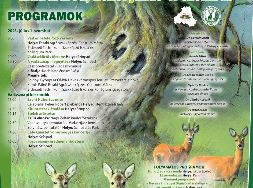Színes plakát a 2023. július 1-jén Mátrafüreden megrendezésre kerülő 30. Heves megyei vadászrendezvényről, amelyen erdei jelenet szarvasokkal és fákkal, részletes programterv, szervezők logói, alul további információk találhatók a rendezvényről.