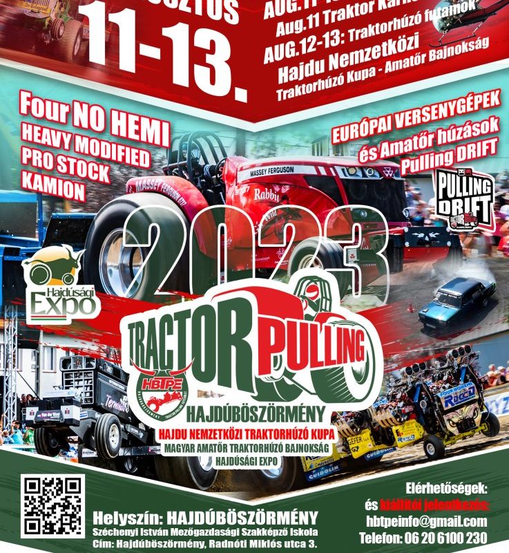 Lendületes plakát az augusztus 11-13 között megrendezett 2023-as Hajdúböszörményi Traktorhúzó Versenyhez. Megtalálható a módosított traktorok képei, a rendezvény részletei, a szponzorok és a www.traktorhuzas.hu honlap. A magyar nyelvű szöveg különböző traktorhúzó rendezvényeket, bajnokságokat népszerűsít.
