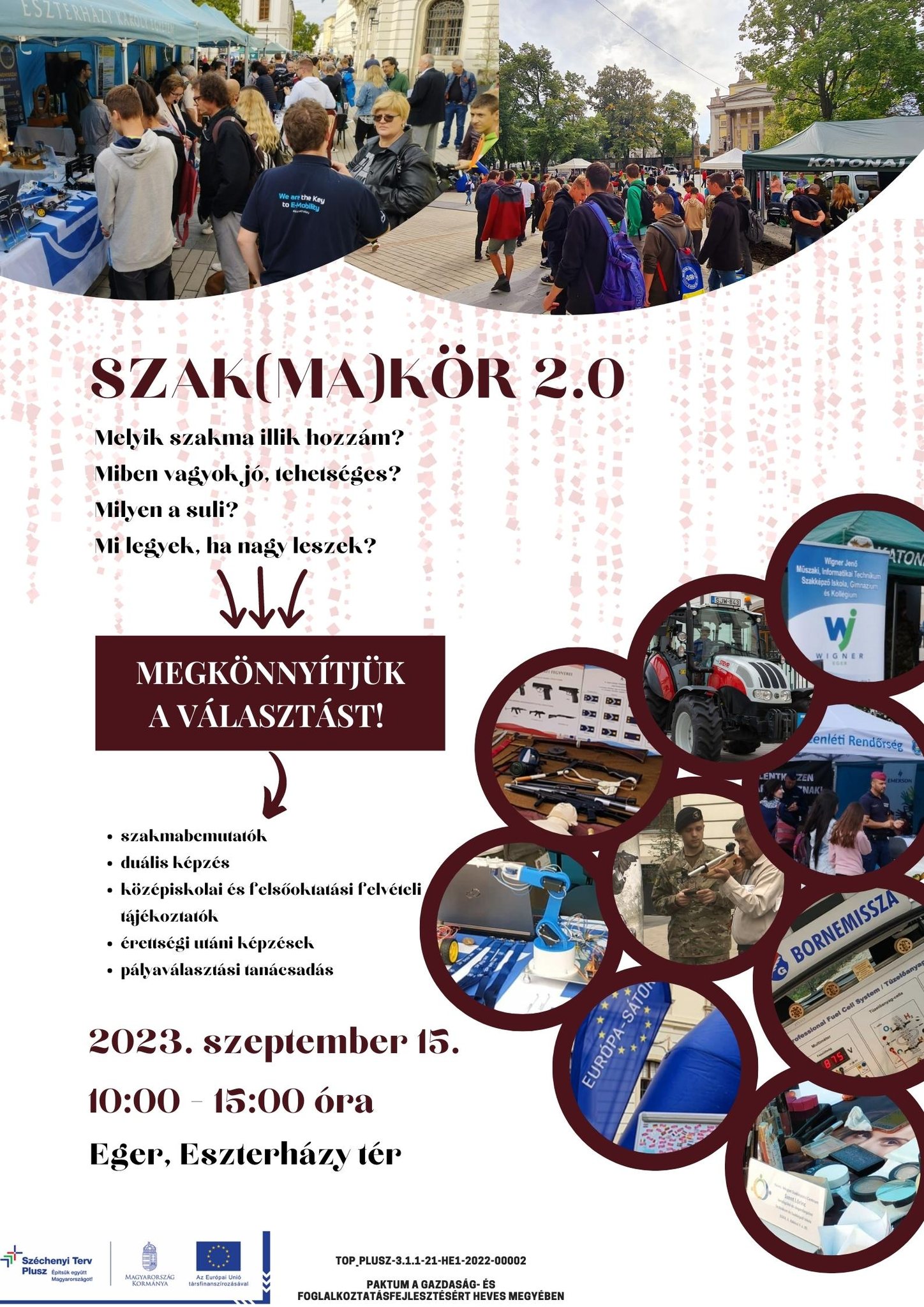 A „Szak(ma)kör 2.0” rendezvény plakátja, amelyen különböző standok és tevékenységek képei láthatók, magyar nyelvű szöveggel, amely az esemény részleteit tartalmazza. 2023. szeptember 15-én 10:00-15:00 óra között kerül sor Egerben, az Eszterházy téren.